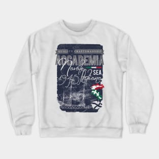 Quality Craftmanship Accademia Crewneck Sweatshirt